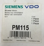 Genuine Siemens Vdo Blower Motor PM115. Fixed Price $17.99.